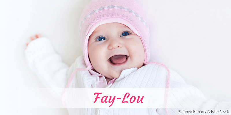 Baby mit Namen Fay-Lou