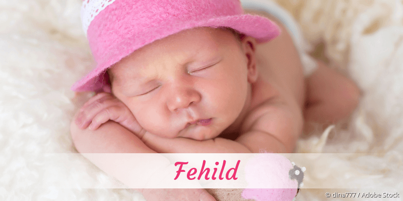 Baby mit Namen Fehild