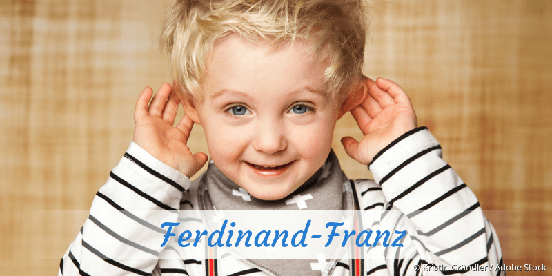Baby mit Namen Ferdinand-Franz