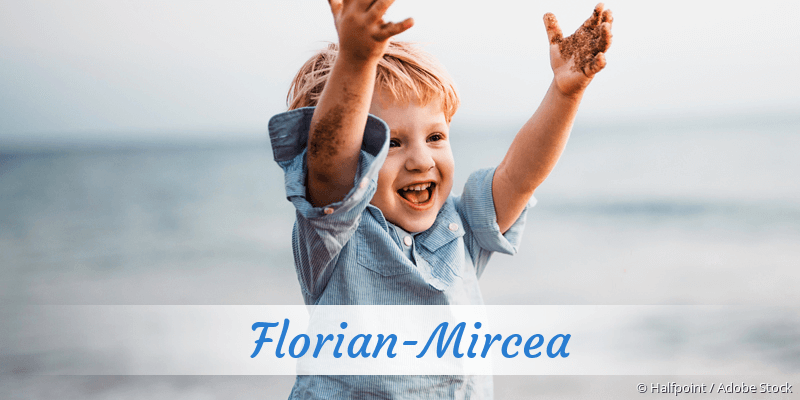 Baby mit Namen Florian-Mircea