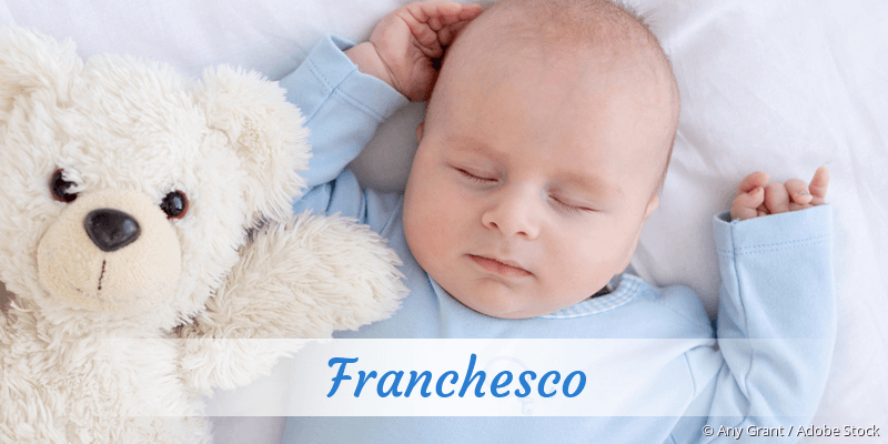 Baby mit Namen Franchesco