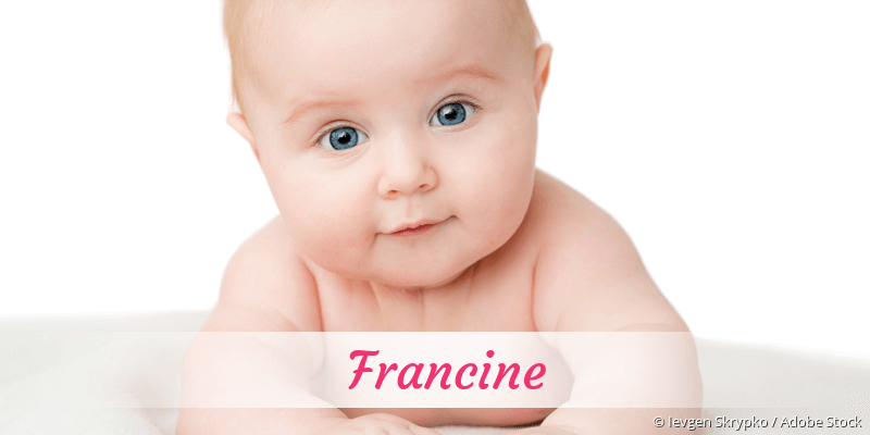 Baby mit Namen Francine