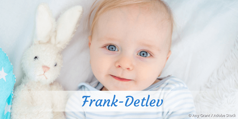 Baby mit Namen Frank-Detlev