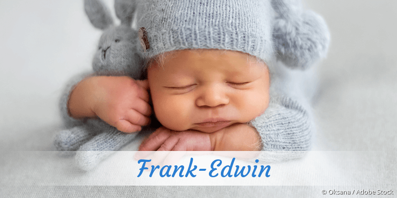 Baby mit Namen Frank-Edwin