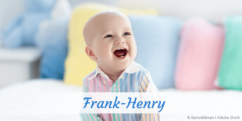Baby mit Namen Frank-Henry