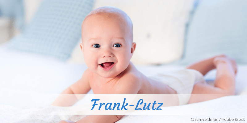 Baby mit Namen Frank-Lutz