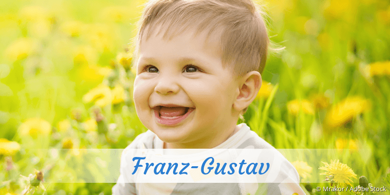 Baby mit Namen Franz-Gustav