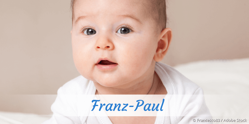 Baby mit Namen Franz-Paul