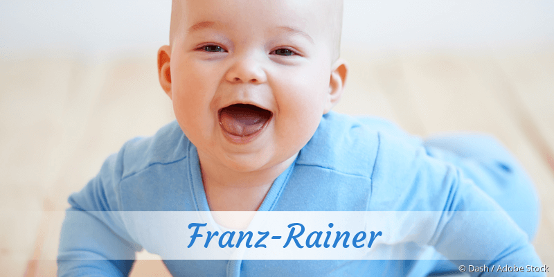 Baby mit Namen Franz-Rainer