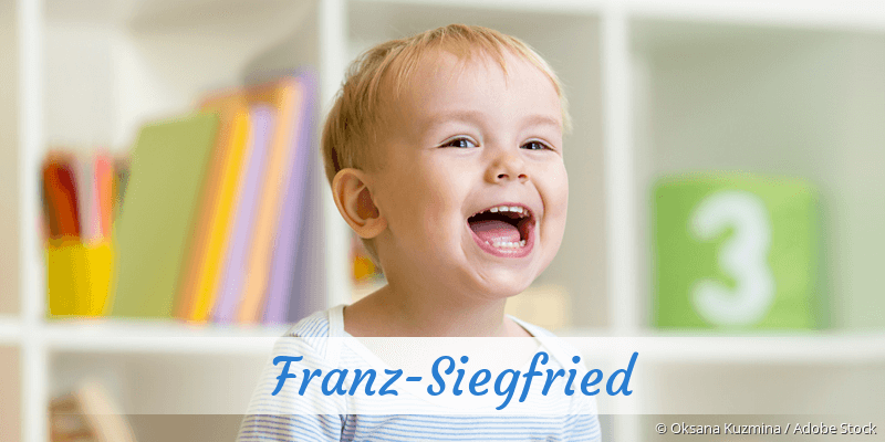 Baby mit Namen Franz-Siegfried