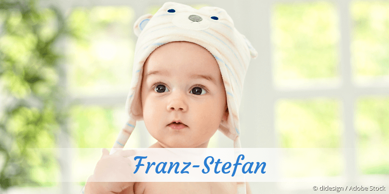 Baby mit Namen Franz-Stefan