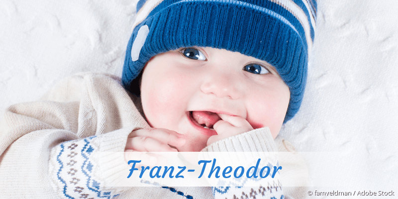 Baby mit Namen Franz-Theodor