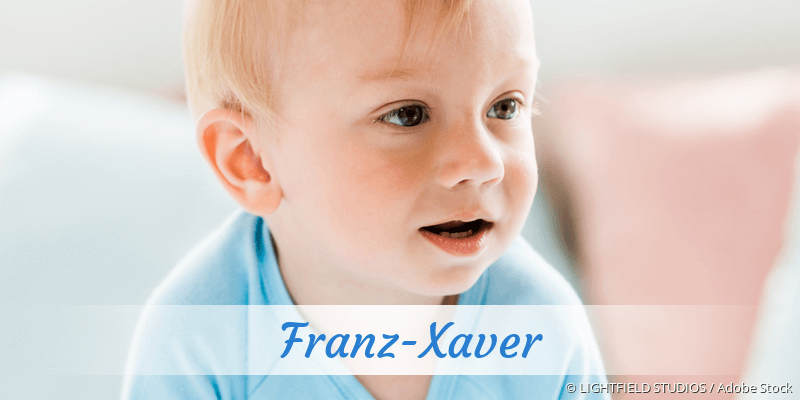 Baby mit Namen Franz-Xaver