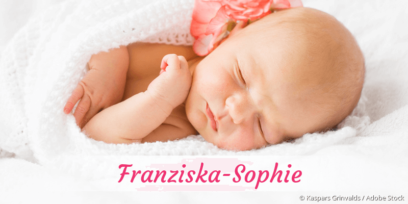 Baby mit Namen Franziska-Sophie