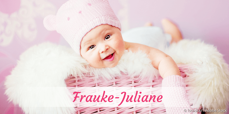 Baby mit Namen Frauke-Juliane