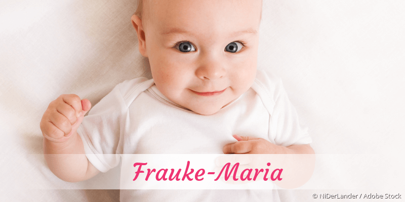 Baby mit Namen Frauke-Maria
