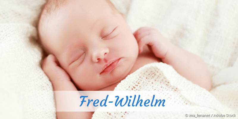 Baby mit Namen Fred-Wilhelm