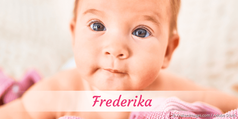 Baby mit Namen Frederika