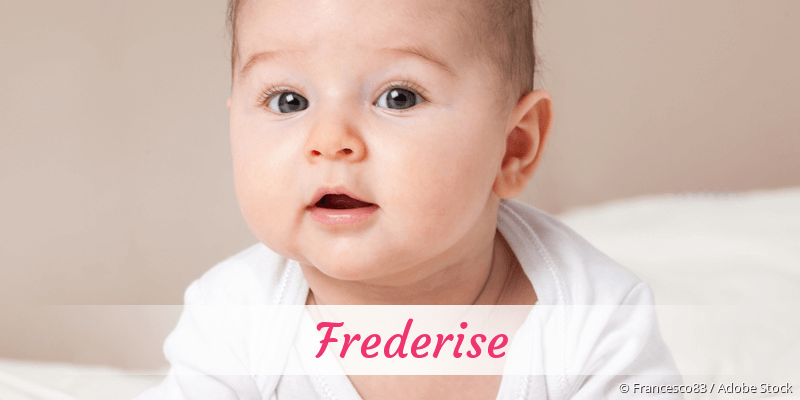 Baby mit Namen Frederise