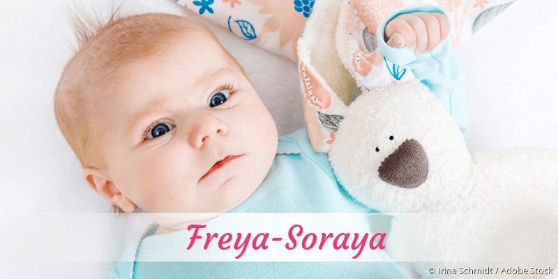 Baby mit Namen Freya-Soraya
