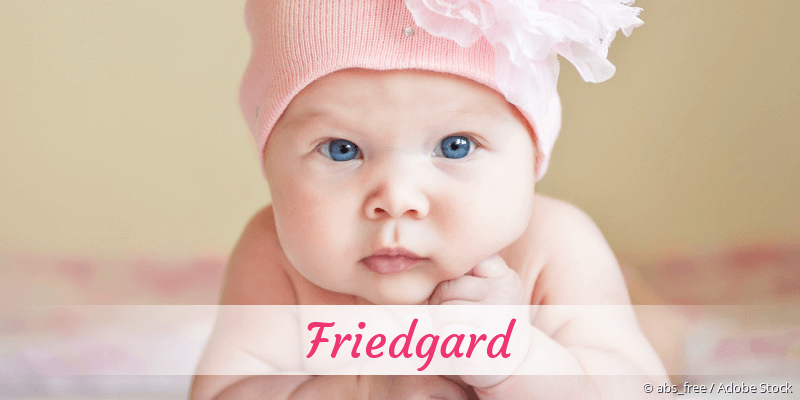 Baby mit Namen Friedgard