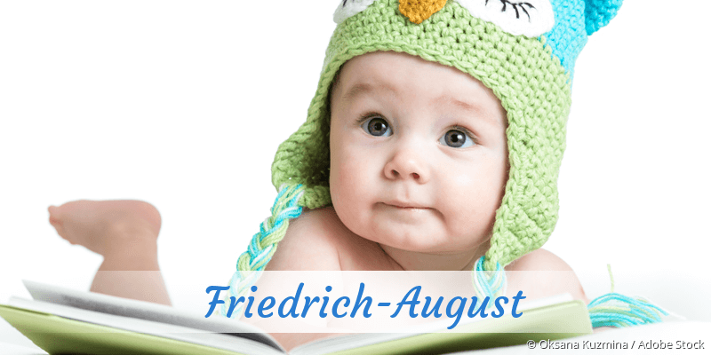 Baby mit Namen Friedrich-August