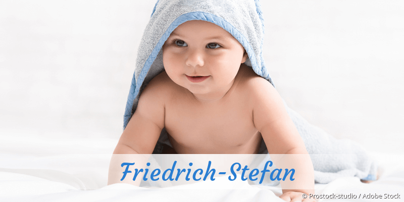 Baby mit Namen Friedrich-Stefan