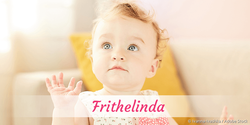 Baby mit Namen Frithelinda