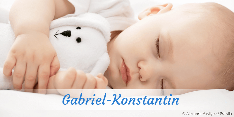 Baby mit Namen Gabriel-Konstantin