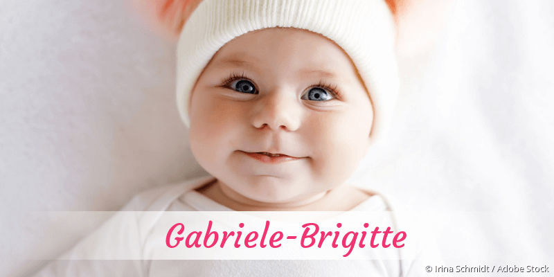 Baby mit Namen Gabriele-Brigitte