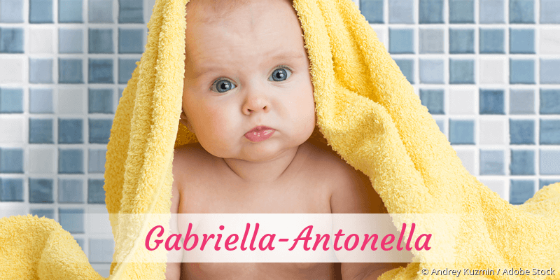 Baby mit Namen Gabriella-Antonella
