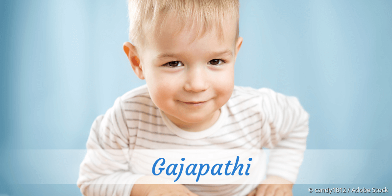 Baby mit Namen Gajapathi