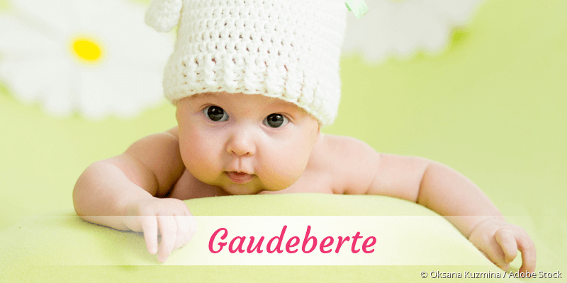 Baby mit Namen Gaudeberte
