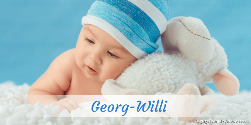 Baby mit Namen Georg-Willi