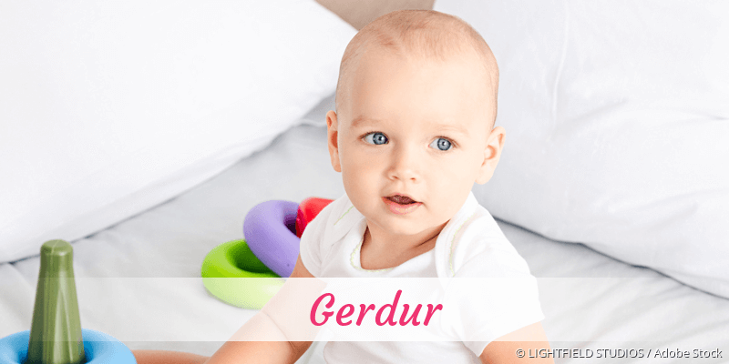 Baby mit Namen Gerdur
