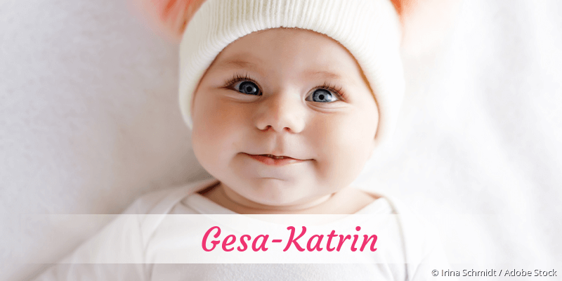 Baby mit Namen Gesa-Katrin