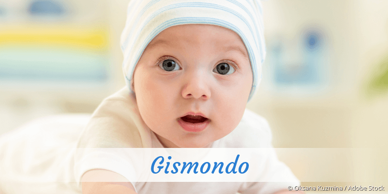 Baby mit Namen Gismondo