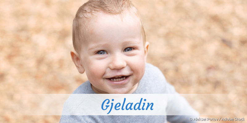Baby mit Namen Gjeladin