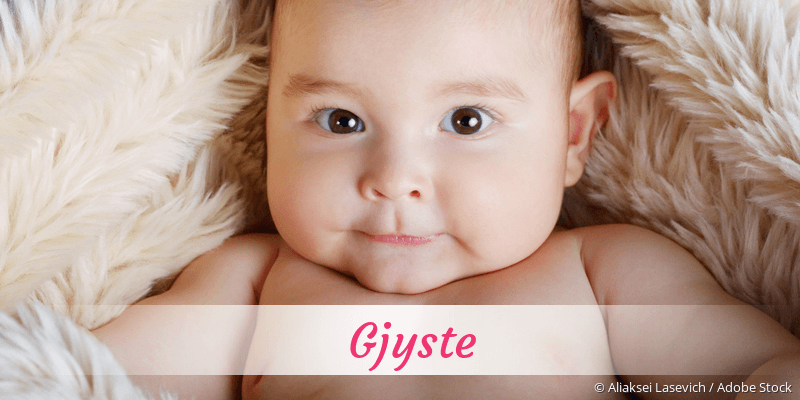 Baby mit Namen Gjyste