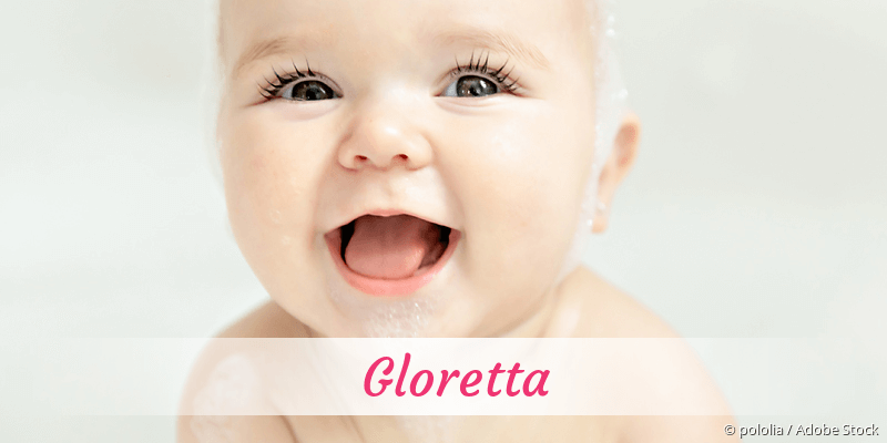 Baby mit Namen Gloretta