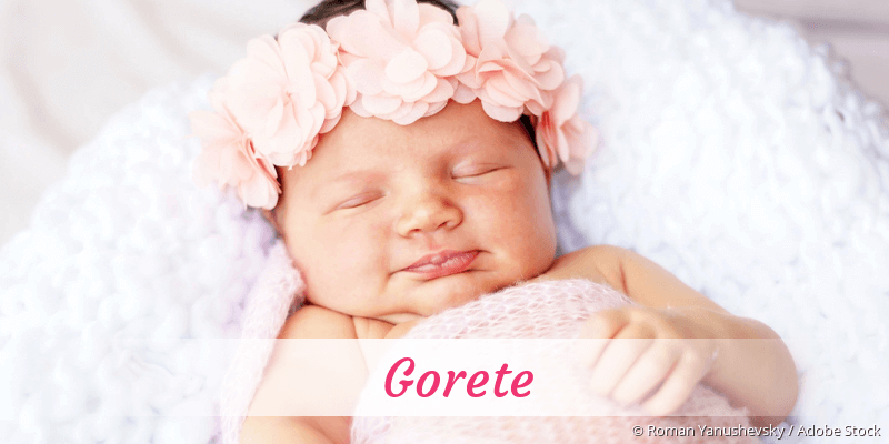 Baby mit Namen Gorete