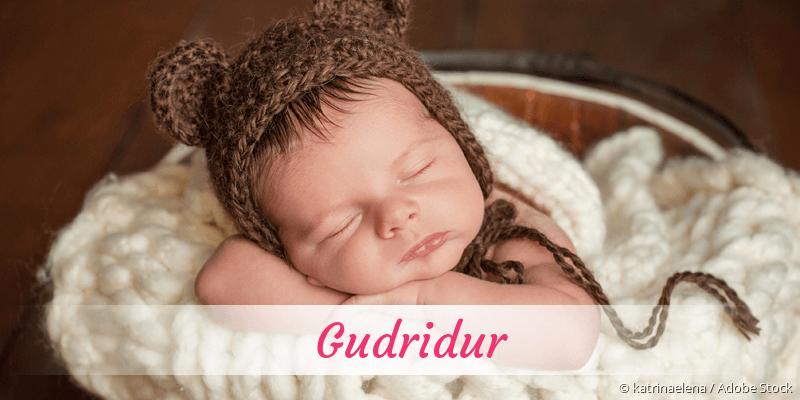 Baby mit Namen Gudridur
