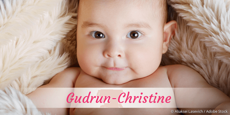 Baby mit Namen Gudrun-Christine