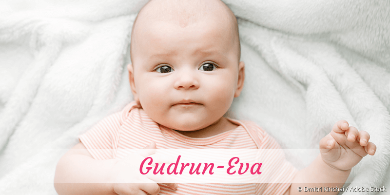 Baby mit Namen Gudrun-Eva
