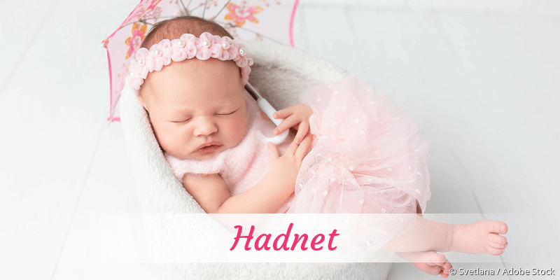 Baby mit Namen Hadnet