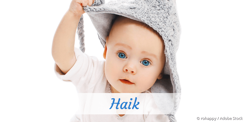Baby mit Namen Haik