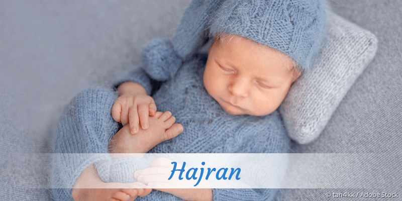 Baby mit Namen Hajran