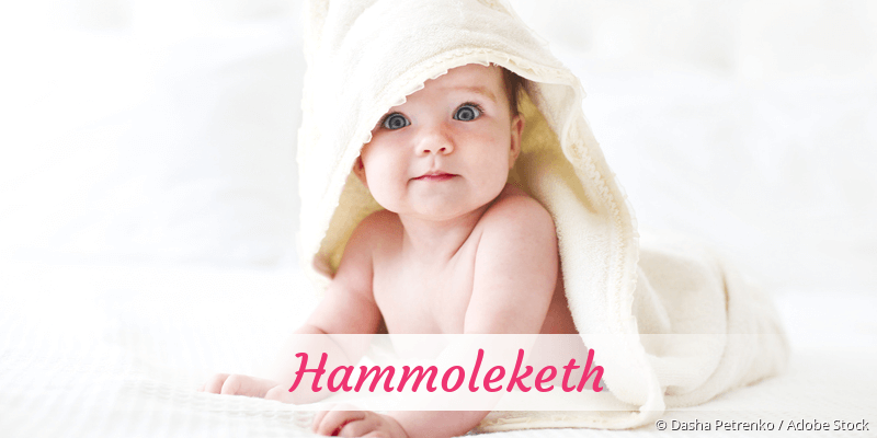 Baby mit Namen Hammoleketh