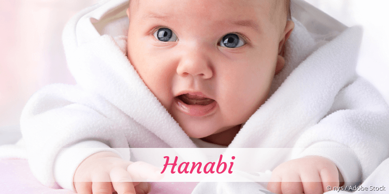 Baby mit Namen Hanabi