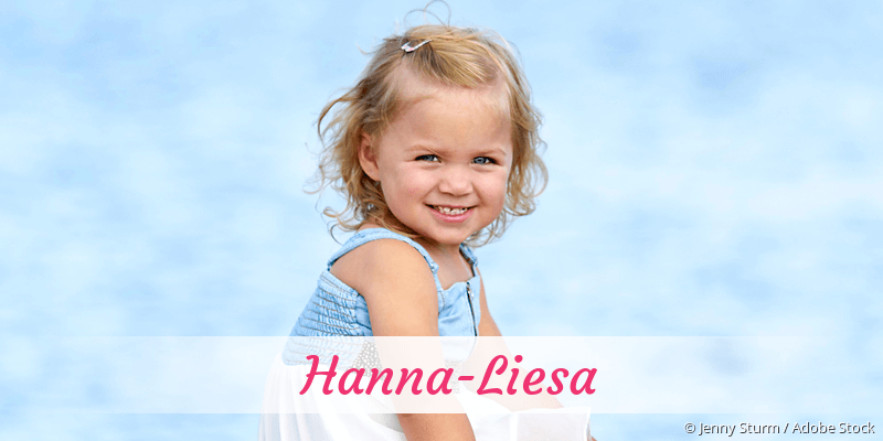 Baby mit Namen Hanna-Liesa